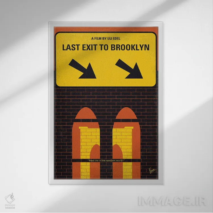 تابلو مینیمال پوستر مینیمال فیلم آخرین خروجی به بروکلین اثر چانکونگ - نمای قابدار سفید