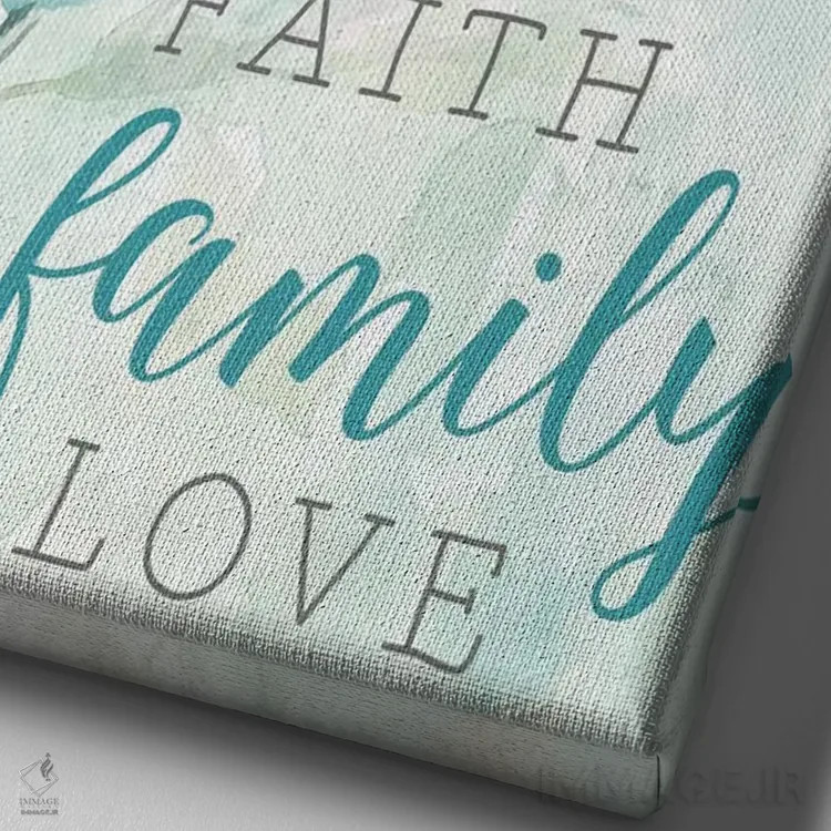 تابلو دکوراتیو ایمان، خانواده، عشق اثر کارول رابینسون - نمای نزدیک بافت بوم