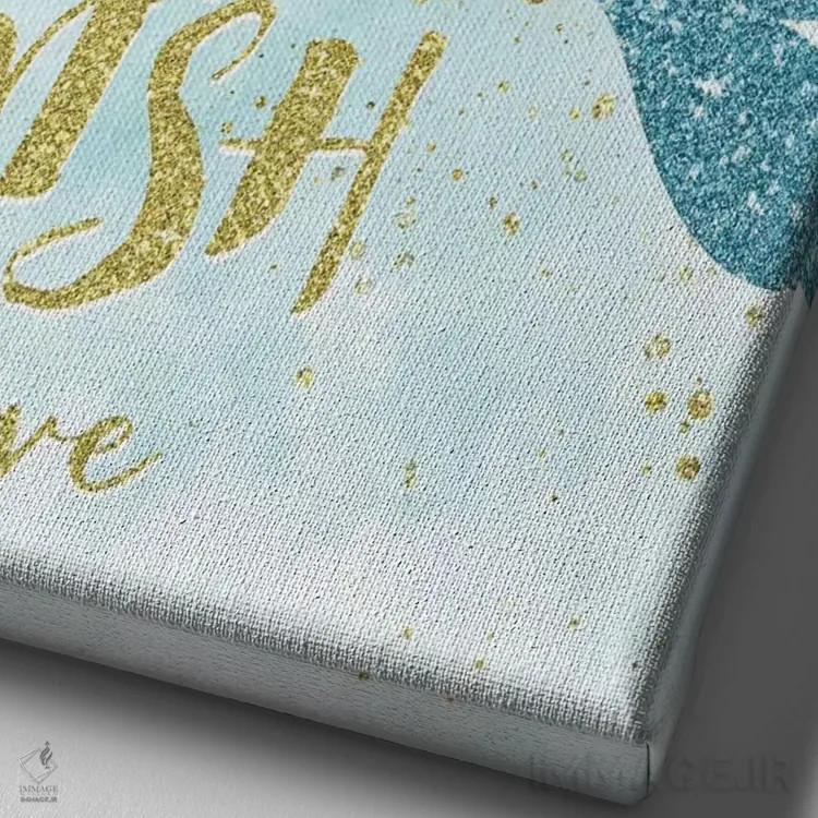 تابلو دکوراتیو رویابین، آرزو کن، باور داشته باش اثر ناتالی کارپنتری - نمای نزدیک بافت بوم