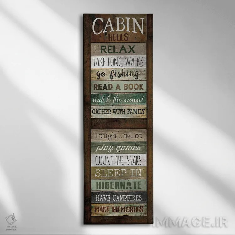 تابلو دکوراتیو قوانین کلبه اثر مارلا ری - نمای روبهرو روی دیوار