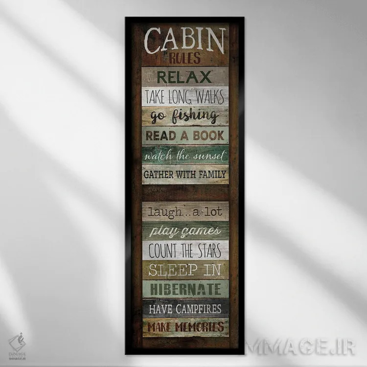 تابلو دکوراتیو قوانین کلبه اثر مارلا ری - نمای قابدار مشکی