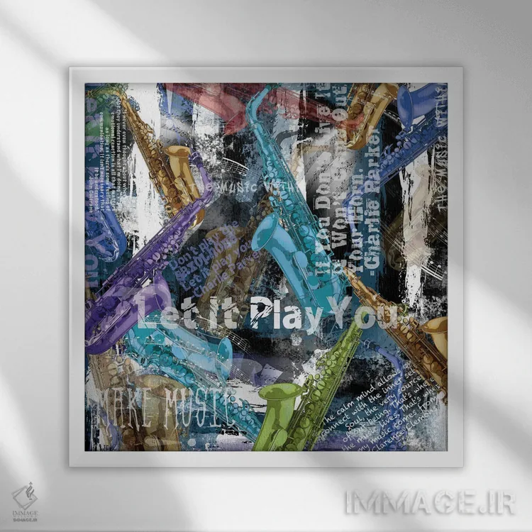 تابلو دکوراتیو نقل قول های نوازنده ساکسوفون اثر جولیز - نمای قابدار سفید