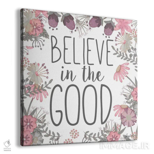 تابلو دکوراتیو به خوبی ایمان داشته باش اثر جوزفینا - نمای پرسپکتیو محصول