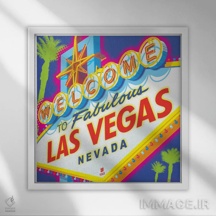 تابلو دکوراتیو پوستر پاپ آرت؛ تابلوی خوش آمد به لاس وگاس اثر جیم زانیسر - نمای قابدار سفید