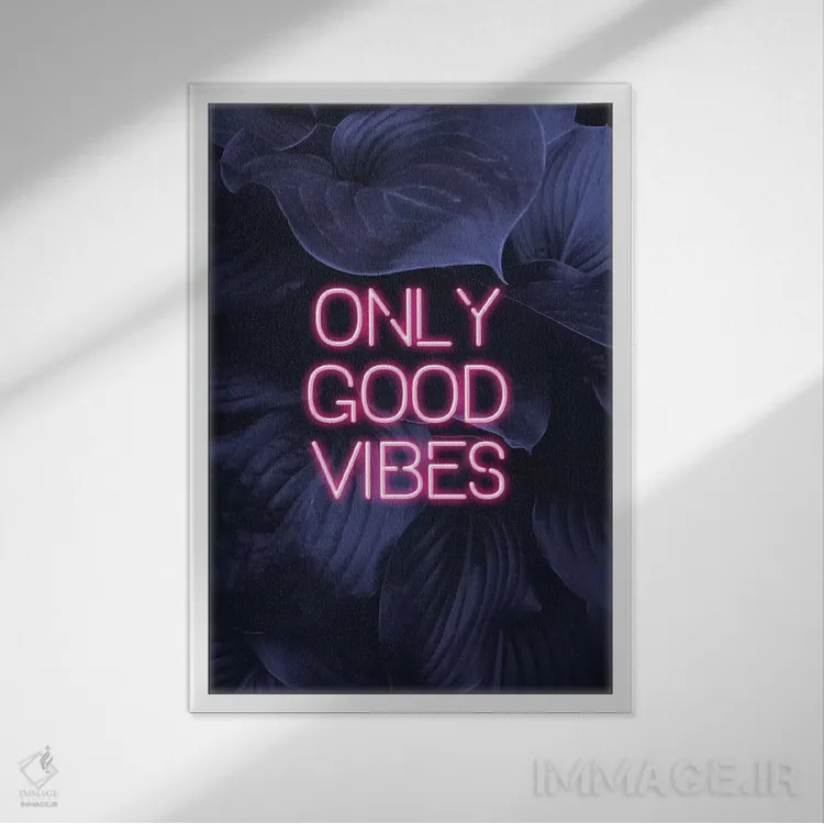 تابلو دکوراتیو فقط حس و حال خوب اثر امانوئلا کاراتونی - نمای قابدار سفید