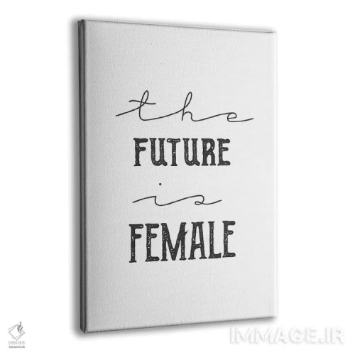 تابلو مینیمال آینده متعلق به زنان است اثر چلسیا ویکتوریا - نمای پرسپکتیو محصول