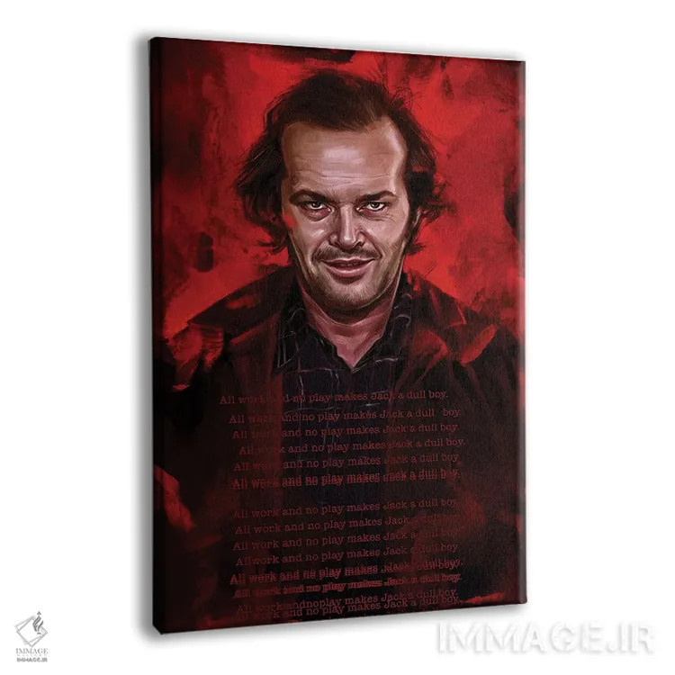تابلو دکوراتیو فقط کار و بدون بازی جک را کسل می کند اثر دمیتری بلف - نمای پرسپکتیو محصول