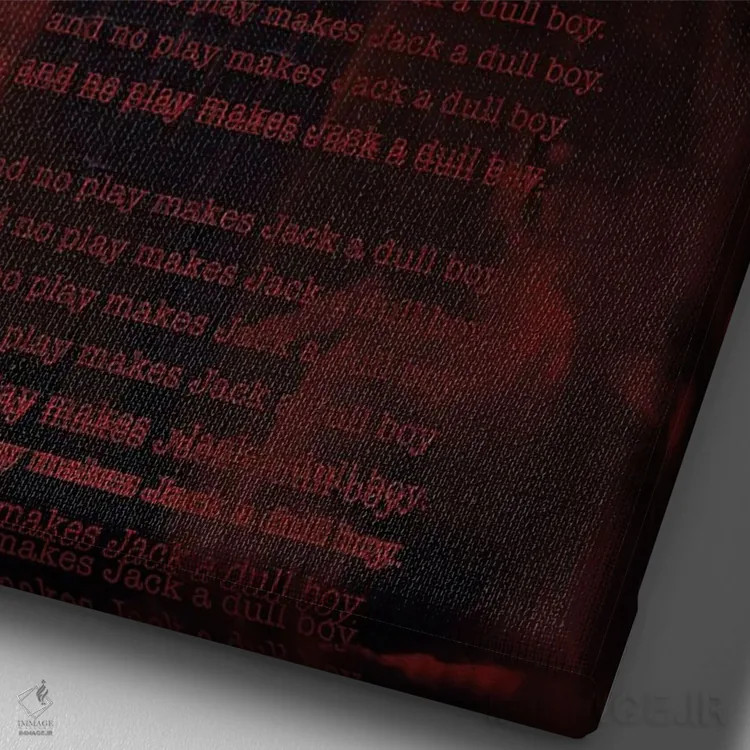 تابلو دکوراتیو فقط کار و بدون بازی جک را کسل می کند اثر دمیتری بلف - نمای نزدیک بافت بوم