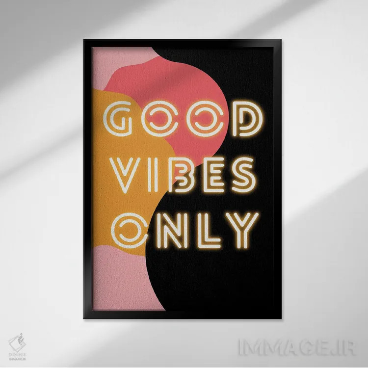 تابلو دکوراتیو "فقط انرژی مثبت نئونی" در صورتی رترو اثر پیج ترنر - نمای قابدار مشکی