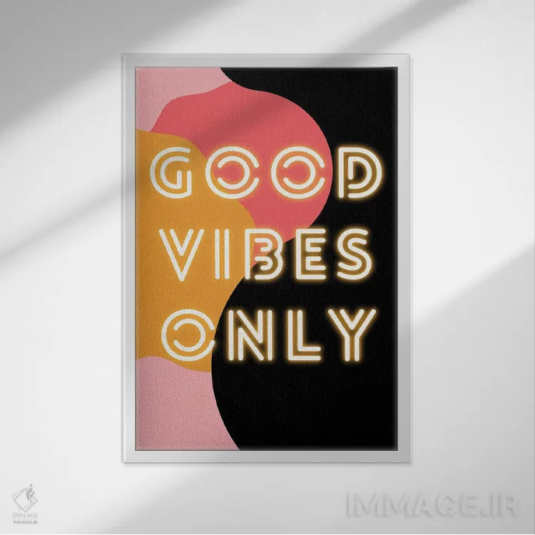 تابلو دکوراتیو "فقط انرژی مثبت نئونی" در صورتی رترو اثر پیج ترنر - نمای قابدار سفید