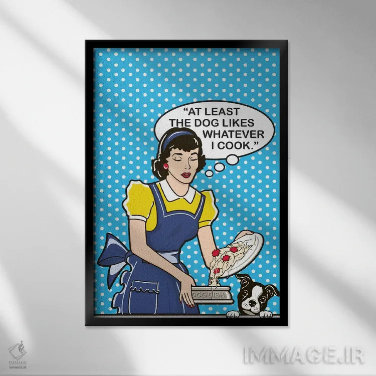 تابلو دکوراتیو سگ عاشق آشپزی است اثر داگ ایز گود اند کت ایز گود - نمای قابدار مشکی