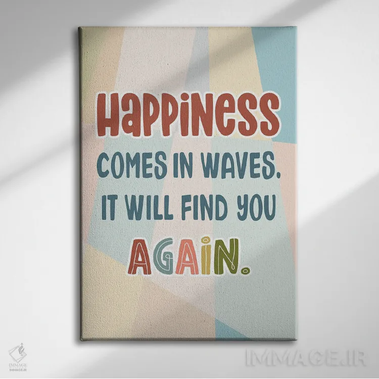 تابلو دکوراتیو خوشبختی دوباره اثر دلورس ناسکرنت - نمای روبهرو روی دیوار