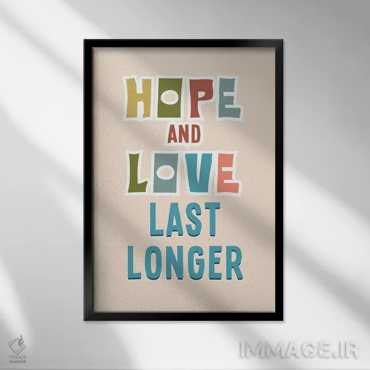 تابلو دکوراتیو امید و عشق اثر دلورس ناسکرنت - نمای قابدار مشکی