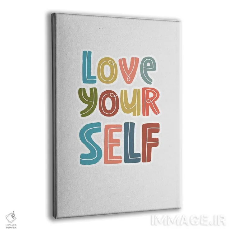 تابلو دکوراتیو خودت را دوست داشته باش اثر دلورس ناسکرنت - نمای پرسپکتیو محصول
