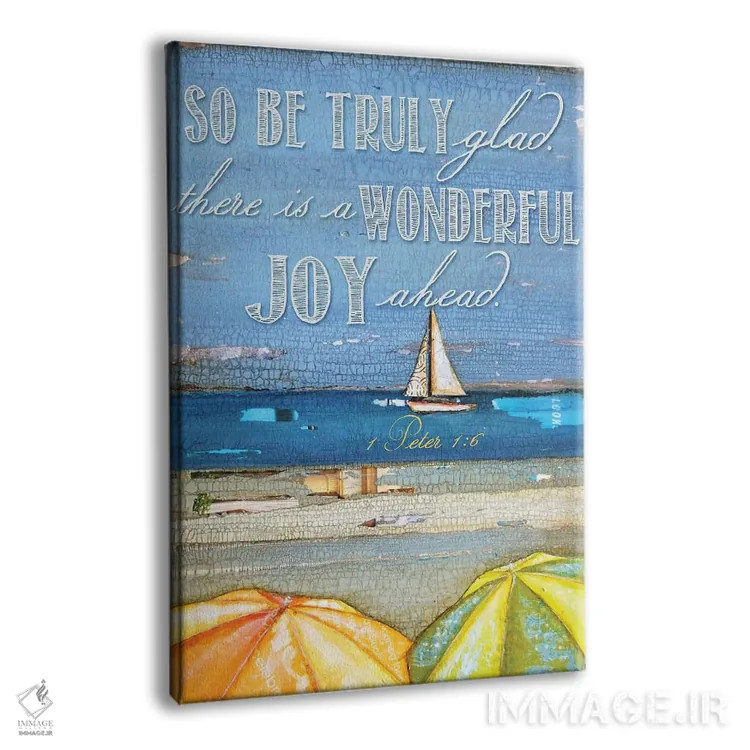 تابلو دکوراتیو اول پطرس ۱:۶ اثر دنی فیلیپس - نمای پرسپکتیو محصول