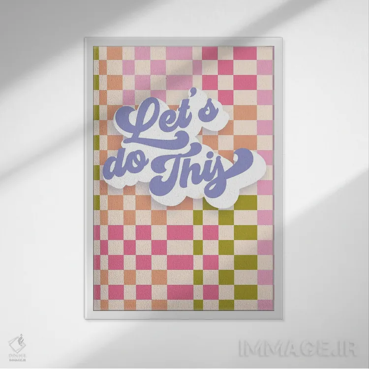 تابلو دکوراتیو بیایید این کار را انجام دهیم اثر دومینیک واری - نمای قابدار سفید