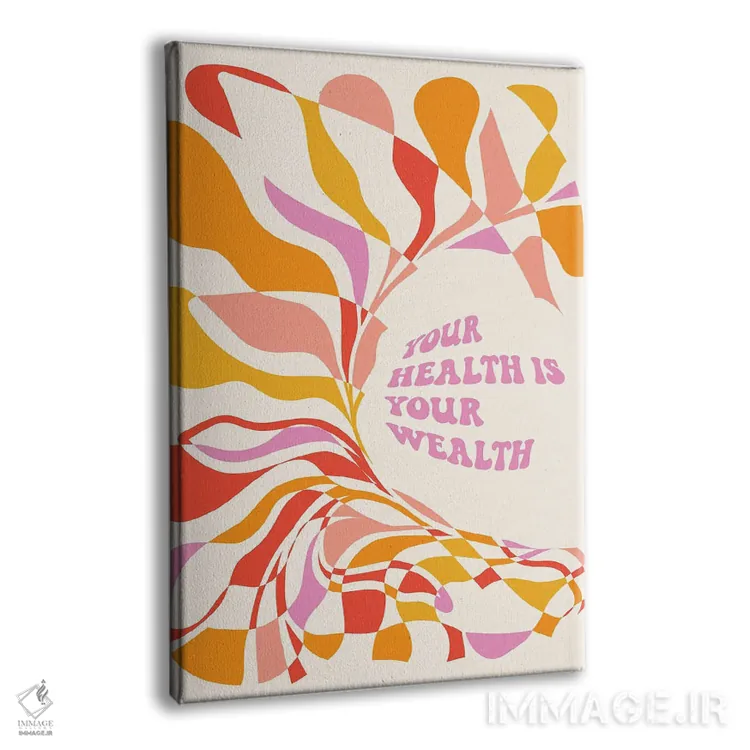 تابلو انتزاعی سلامتی تو ثروت توست اثر دومینیک واری - نمای پرسپکتیو محصول