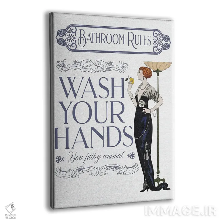 تابلو دکوراتیو دستانتان را بشویید اثر امی فاکس دیزاینز - نمای پرسپکتیو محصول
