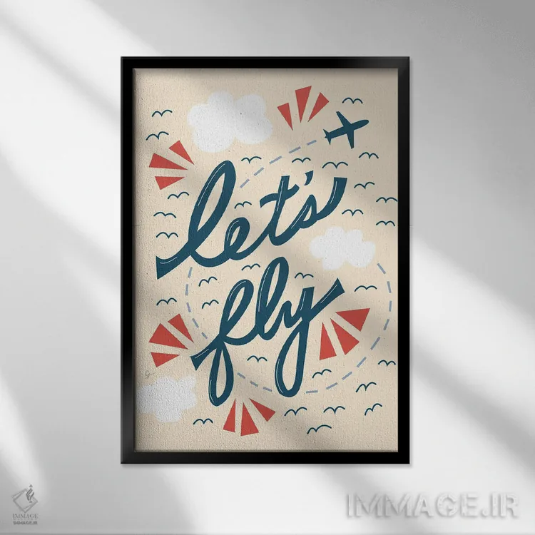 تابلو دکوراتیو "بیا پرواز کنیم" اثر لایمن کریتیو کو. - نمای قابدار مشکی