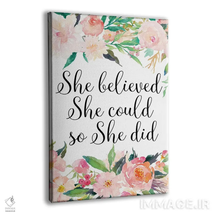 تابلو دکوراتیو او باور داشت که می تواند، پس توانست اثر ادن پرینتیبلز - نمای پرسپکتیو محصول