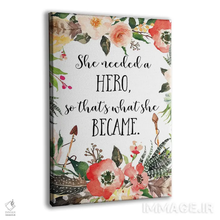 تابلو دکوراتیو او به یک قهرمان نیاز داشت، پس خودش قهرمان شد اثر ادن پرینتیبلز - نمای پرسپکتیو محصول