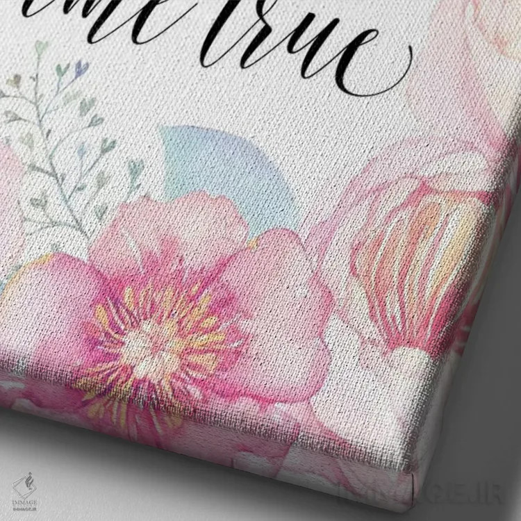 تابلو دکوراتیو آرزو کردیم و تو به حقیقت پیوستی اثر ادن پرینتیبلز - نمای نزدیک بافت بوم