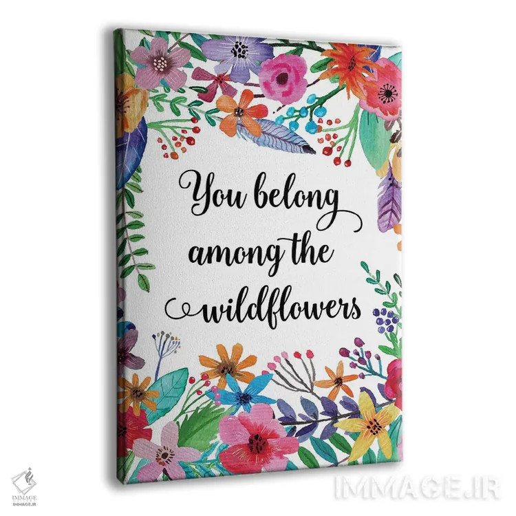 تابلو دکوراتیو تو متعلق به میان گل های وحشی هستی اثر ادن پرینتیبلز - نمای پرسپکتیو محصول