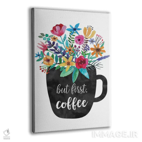 تابلو دکوراتیو اما اول قهوه اثر ادن پرینتیبلز - نمای پرسپکتیو محصول