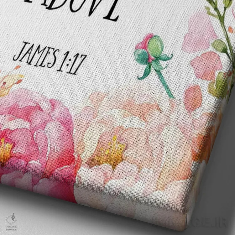 تابلو دکوراتیو هر عطای نیک و کامل از بالاست، یعقوب ۱:۱۷ اثر ادن پرینتیبلز - نمای نزدیک بافت بوم