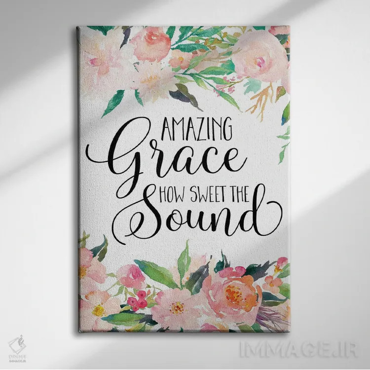 تابلو دکوراتیو فضل شگفت انگیز، چه صدای شیرینی اثر ادن پرینتیبلز - نمای روبهرو روی دیوار