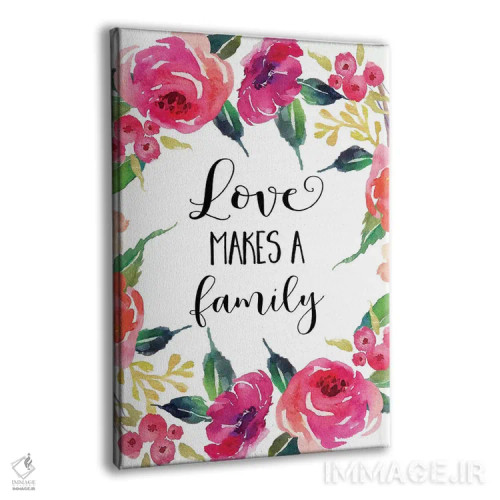 تابلو دکوراتیو عشق خانواده می سازد اثر ادن پرینتیبلز - نمای پرسپکتیو محصول