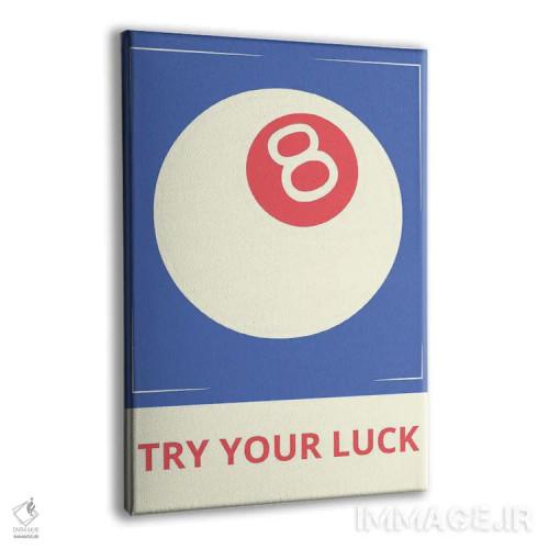 تابلو دکوراتیو شانس خود را امتحان کن اثر ادسون راموس - نمای پرسپکتیو محصول