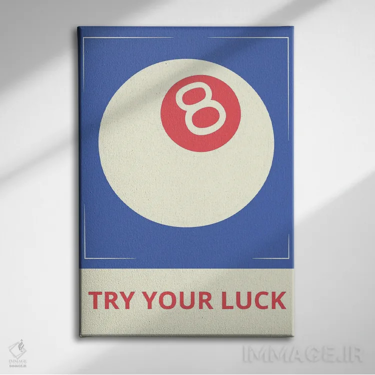 تابلو دکوراتیو شانس خود را امتحان کن اثر ادسون راموس - نمای روبهرو روی دیوار