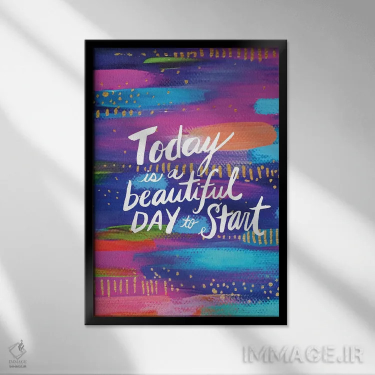 تابلو دکوراتیو امروز شروع کن اثر اتاوی - نمای قابدار مشکی