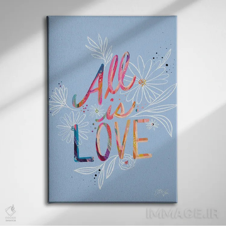تابلو دکوراتیو همه چیز عشق است اثر اتاوی - نمای روبهرو روی دیوار