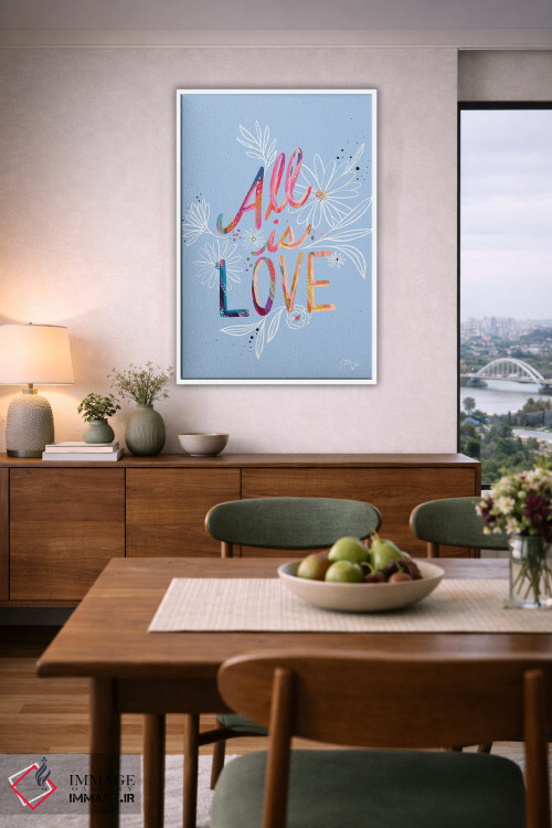 تابلو دکوراتیو همه چیز عشق است اثر اتاوی - D6W