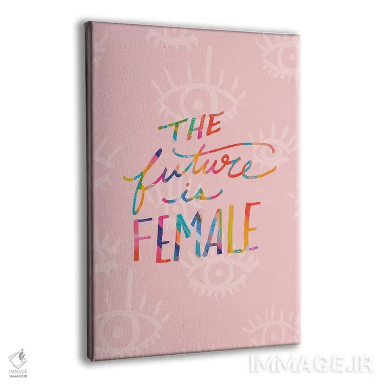تابلو دکوراتیو آینده زنانه است اثر اتاوی - نمای پرسپکتیو محصول