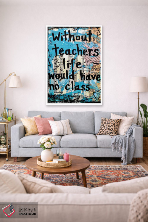 تابلو دکوراتیو کلاس معلمان اثر الکسا بانکرافت - D1W