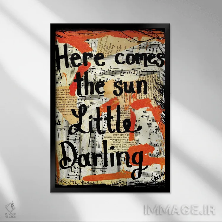 تابلو دکوراتیو خورشید می آید اثر بیتلز - نمای قابدار مشکی