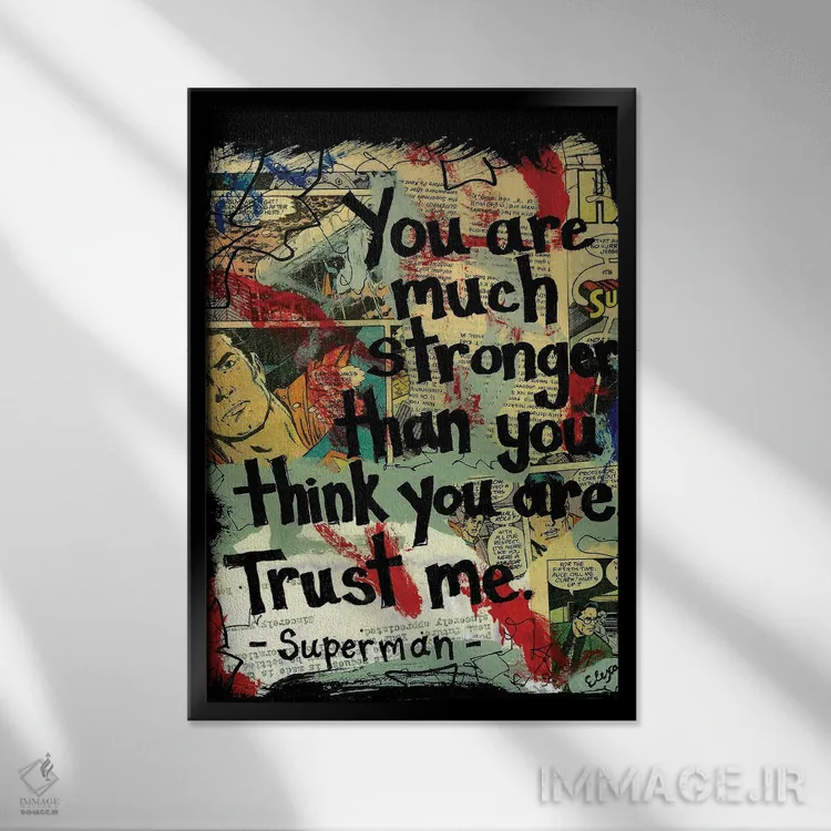 تابلو دکوراتیو سوپرمن بسیار قوی تر اثر الکسا بانکرافت - نمای قابدار مشکی