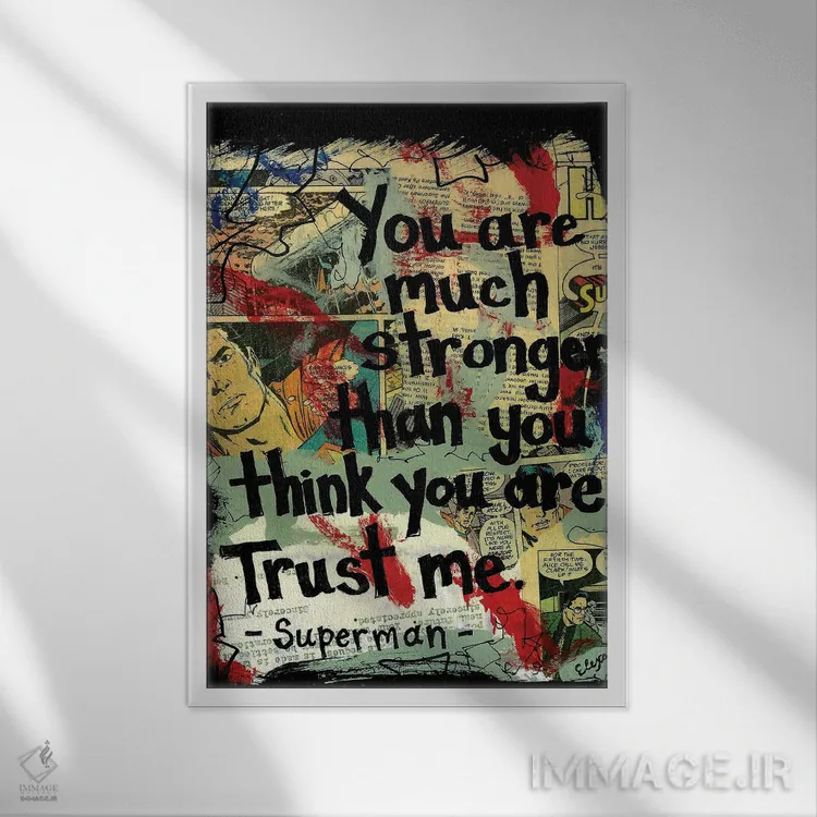 تابلو دکوراتیو سوپرمن بسیار قوی تر اثر الکسا بانکرافت - نمای قابدار سفید