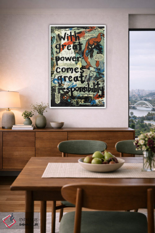 تابلو دکوراتیو قدرت بزرگ اسپایدرمن اثر الکسا بانکرافت - D6W