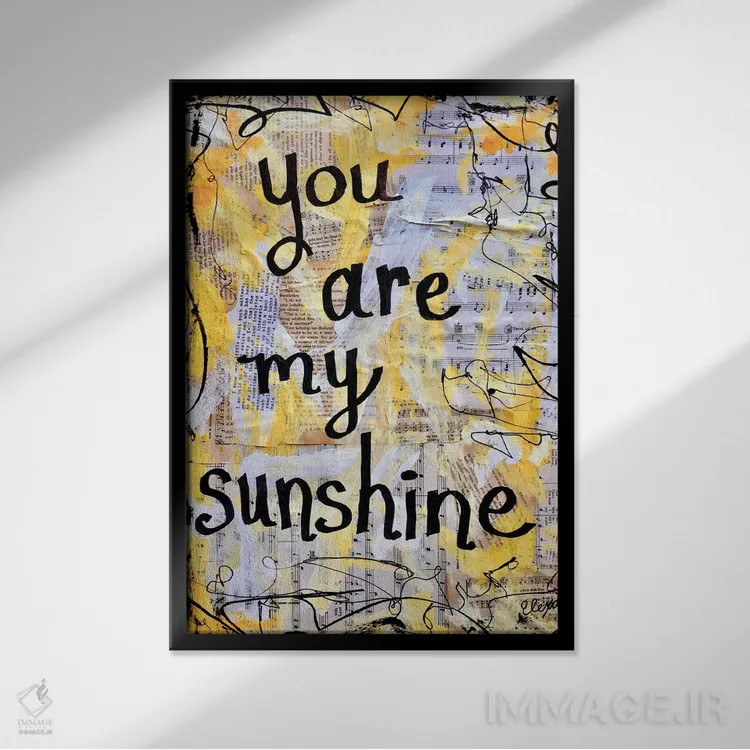 تابلو دکوراتیو تو آفتاب زندگی منی اثر الکسا بانکرافت - نمای قابدار مشکی