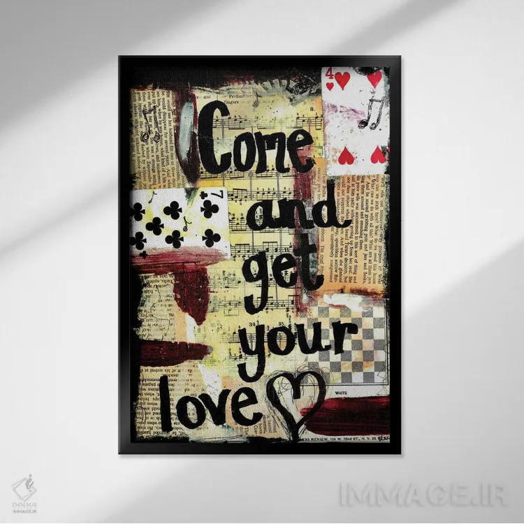 تابلو دکوراتیو بیا و عشقت را بگیر اثر الکسا بانکرافت - نمای قابدار مشکی