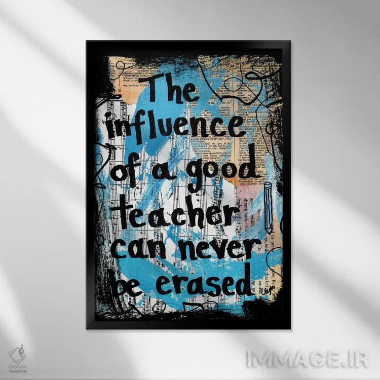 تابلو دکوراتیو معلم خوب اثر الکسا بانکرافت - نمای قابدار مشکی