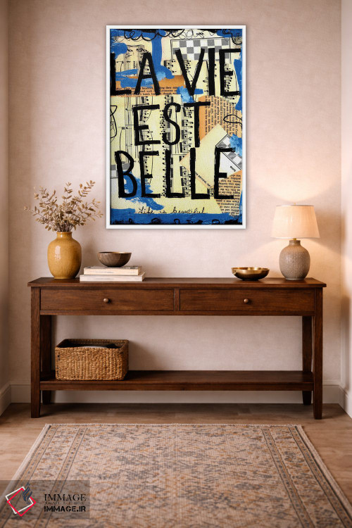 تابلو دکوراتیو زندگی زیباست اثر الکسا بانکرافت - D2W