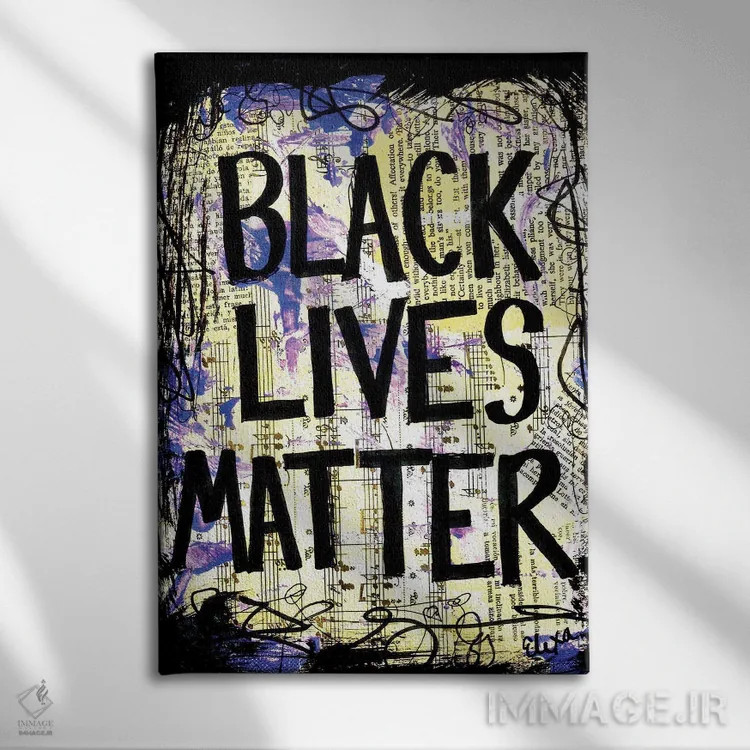 تابلو دکوراتیو جان سیاه پوستان مهم است اثر الکسا بانکرافت - نمای روبهرو روی دیوار