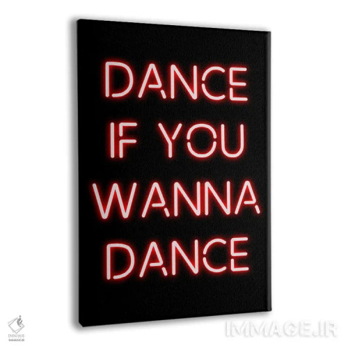 تابلو دکوراتیو برقص اگر می خواهی برقصی اثر فیشرکرافت - نمای پرسپکتیو محصول