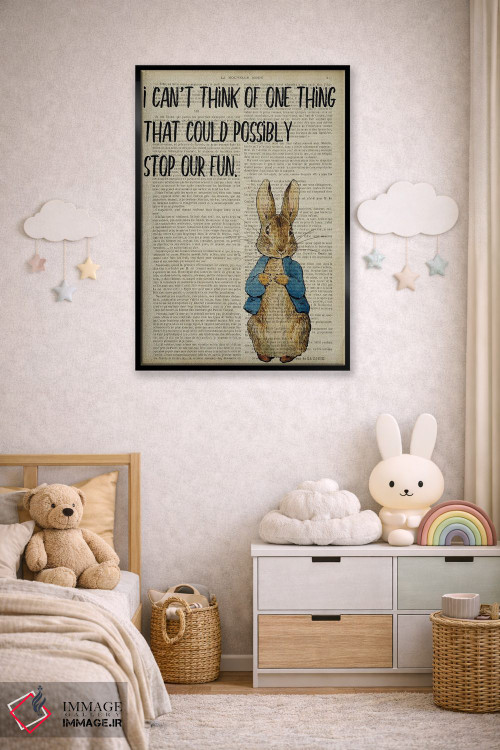 تابلو دکوراتیو پیتر خرگوشه: هیچ چیزی نمی تواند جلوی خوش گذرانی ما را بگیرد اثر فیشرکرافت - D6B