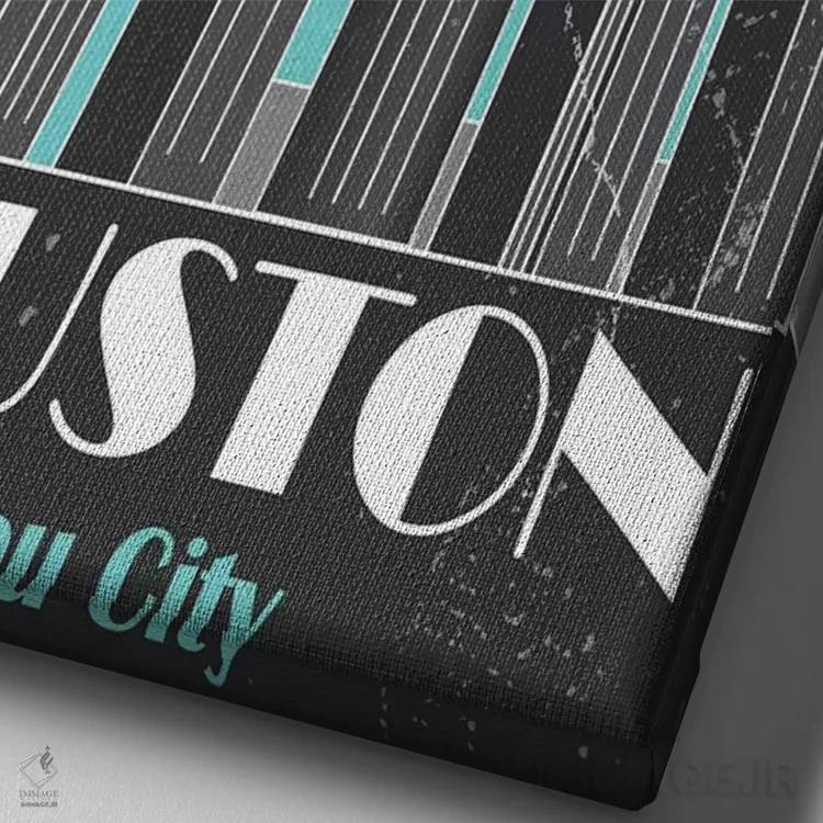 تابلو مدرن هیوستون اثر فلای گرافیکس - نمای نزدیک بافت بوم